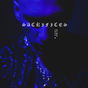 Sacrifices (avec Izzy-S) (Explicit)
