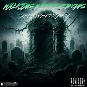 WALKING WITH DEMONS (feat. OTB Kay) (Explicit)