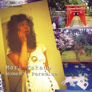 TAKANO: Women's Paradise / Two Chansons / Innocent