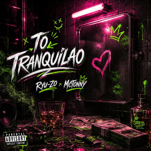 TO TRANQUILÃO (Live|Explicit)