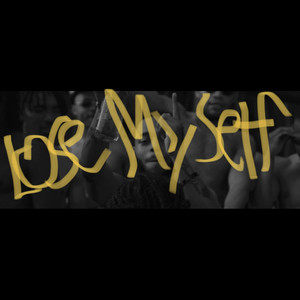 Lose Myself (Explicit)