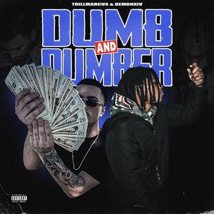 Dumb and Dumber (Explicit)