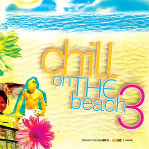 Chill On The Beach Vol.3