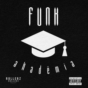 Funk Akadémia (Explicit)