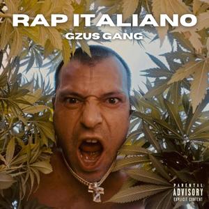 RAP ITALIANO (Explicit)