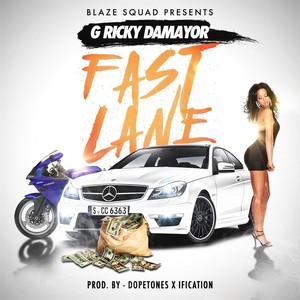 Fast Lane (Explicit)