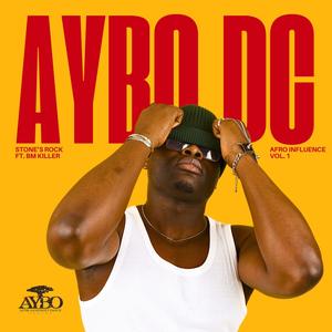 Afro Influence, Vol. 1 (feat. Bm Killer)