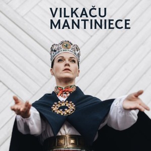 VILKAČU MANTINIECE / WEREWOLF HEIRESS