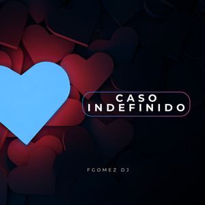 Caso Indefinido (Explicit)