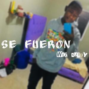 SE FUERON (Explicit)