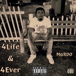 4Life & 4Ever (Explicit)