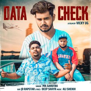 Data Check (feat. Arslan Sahotra & Jd) [Explicit]