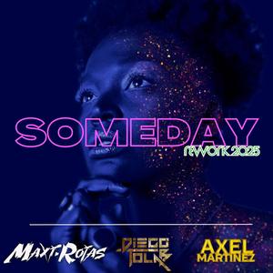 Someday (feat. Diego Tolab & Axel Martínez) (After Mix)