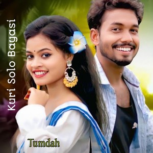 Kuri Solo Bayasi (feat. Kailash Murmu & Supriya Murmu)