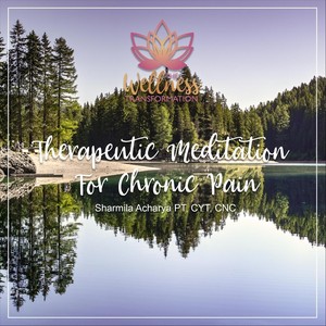 Therapeutic Meditation for Chronic Pain