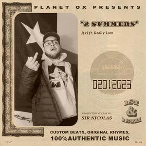 2 Summers (feat. Really Low) (Explicit)