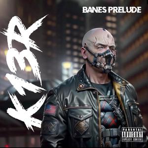 BANES PRELUDE (Explicit)