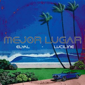 Mejor Lugar (Explicit)
