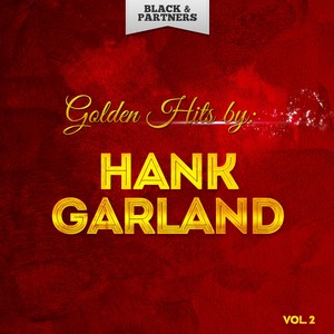 Golden Hits By Hank Garland Vol 2