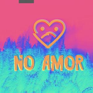 No amor (Explicit)