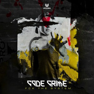 FCK THE SYSTEM (Original Mix|Explicit)