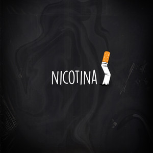 Nicotina (Explicit)