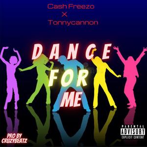 Dance For Me (Explicit)