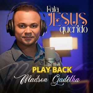 Fala Jesus Querido (Playback)