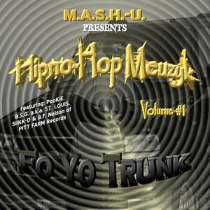 Hipno-Hop Meuzyk Volume #1 FO YO TRUNK (Explicit)