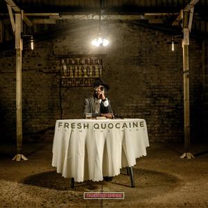 Fresh Quocaine from the West (Explicit)