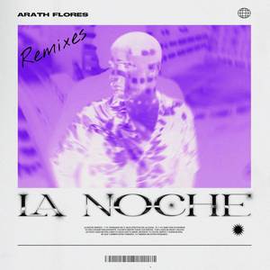 La Noche (Remixes)