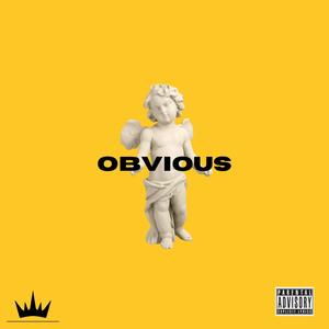OBVIOUS (feat. CJ Wise) (Explicit)