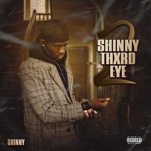 Shinny Thxrd Eye 2 (Explicit)