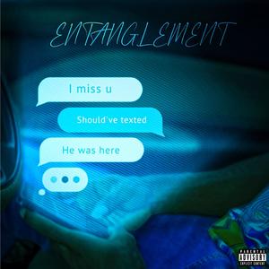 Entanglement(Official Audio) (Explicit)