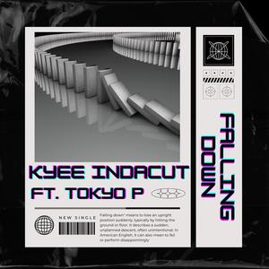 Falling Down (feat. Tokyo P.) (Explicit)