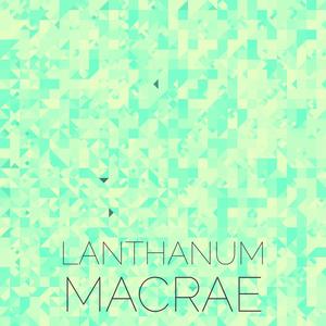 Lanthanum Macrae