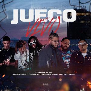 Juego Vivo (feat. Joss Giant, Super mike, G kandy, Jayel & Yamill) (En vivo)