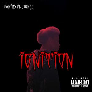 The Ignition (Explicit)