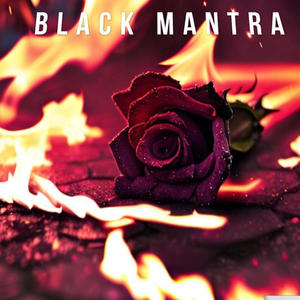 Black Mantra (Explicit)