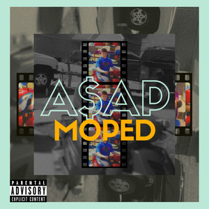 A$AP Moped (Explicit)