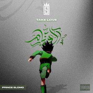 Take Love (القناص) [Explicit]