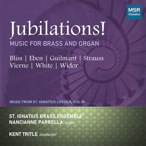 Jubilations! Music for Brass and Organ