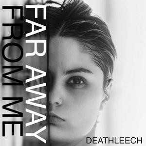 Far Away From Me