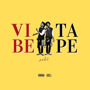 Vibe Tape, Vol. 1 (Explicit)