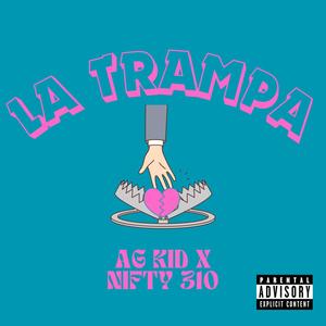 LA TRAMPA (feat. NIFTY 310)