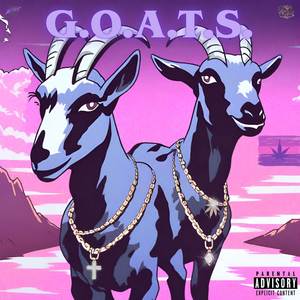 G.O.A.T.S. (Explicit)