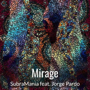 Mirage (feat. Jorge Pardo)