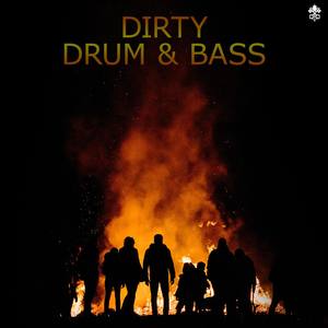 Dirty Drum & Bass