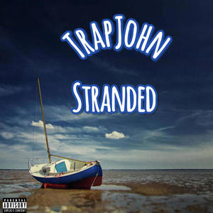 Stranded (Explicit)