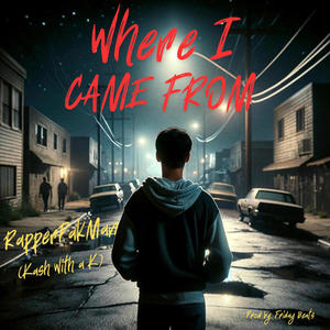 Where I Came From (Explicit)